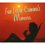 Fun Lovin Criminals - Mimosa