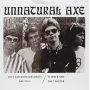 Unnatural Axe - They Saved Hitler's Brain