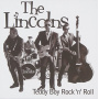Lincolns, the - Teddy Boy Rock'n'roll