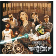 Steamdoll Ellie and the Hoodwinkers - Clockabilly Rumblegumption