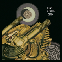 Burst - Lazarus Bird