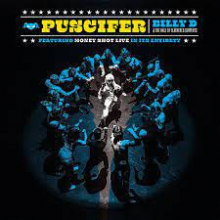 Puscifer - Billy D: Money Shot Live In Its Entirety