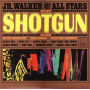 Walker, Jr. & the Allstar - Shotgun