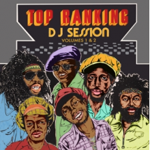 V/A - Top Ranking DJ Session Volumes 1 and 2