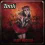 Tonk - Ruby Voodoo