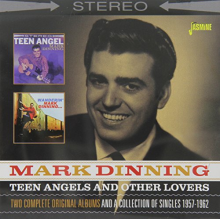 Dinning, Mark - Teen Angels & Other Lovers
