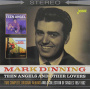 Dinning, Mark - Teen Angels & Other Lovers