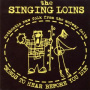 Singing Loins - Songs To Hear Before You Die