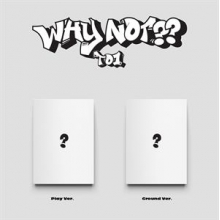 To1 - Why Not??