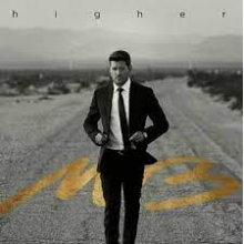 Buble, Michael - Higher
