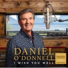 O'Donnell, Daniel - I Wish You Well