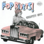 Pop Rivets - Greatest Hits