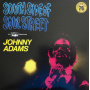 Adams, Johnny - South Side of Soul Street