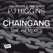 Wobble, Jah, & Pj Higgins - Chaingang Remixes