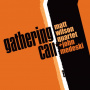 Wilson, Matt -Quartet- - Gathering Call