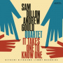 Dillon, Sam & Andrew Gould - It Takes One To Know One