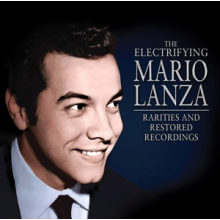 Lanza, Mario - Electrifying Mario Lanza