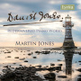 Jones, Martin - Rediscovered Piano Works