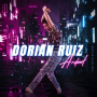 Ruiz, Dorian - Ardent