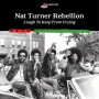 Turner, Nat -Rebellion- - Laugh To Keep From Crying