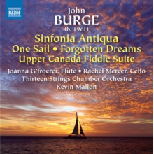 Thirteen Strings Chamber Orchestra - John Burge: Sinfonia Antiqua