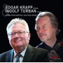 Krapp, Edgar - Marteau, Wolfrum, Reger & Holler: Organ Works