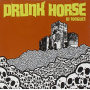 Drunk Horse - In Tongues