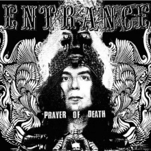 Entrance - Prayer of Death