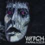 Witch, the - Paralyzed