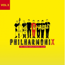 Philharmonix - The Vienna Berlin Music Club Volume 3