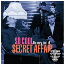 Secret Affair - So Cool - the Very Best of