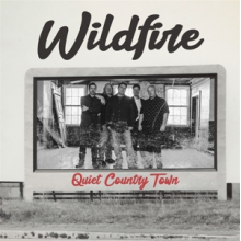 Wildfire - Quiet Country Town
