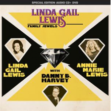 Lewis, Linda Gail - Family Jewels