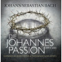 Gewandhausorchester Leipzig & Thomanerchor Leipzig - Johann Sebastian Bach: Die Johannespassion (Bwv 245)