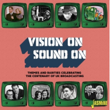 Various - Vision On/Sound On: Themes & Rarities Celebrating Centenary of Uk Broadcasting