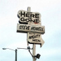 Howell, Steve & the Mighty Men - Been Here and Gone