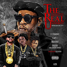 2 Chainz - Real University: Tru Jack City