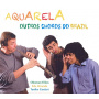Aquarela - Outros Chrors Do Brasil
