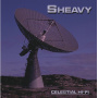 Sheavy - Celestial Hi-Fi