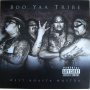 Boo-Yaa Tribe - West Koasta Nostra