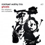 Wollny, Michael -Trio- - Ghosts