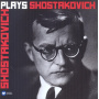 Shostakovich, D. - Shostakovich Plays Shostakovich
