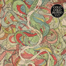 Cold Cold Blood - From Mud To Blood