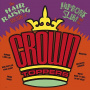 Hipbone Slim & the Crown-Toppers - The Hair Raising Sounds of..