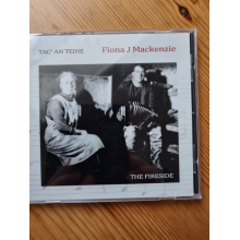 Mackenzie, Fiona J. - Tac' an Teine - the Fireside