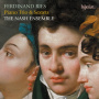 Nash Ensemble - Ferdinand Ries: Piano Trio & Sextets