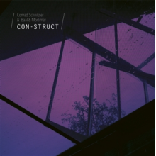 Schnitzler, Conrad -& Baal & Mortimer- - Con-Struct