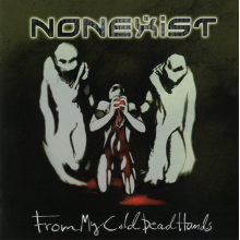 Nonexist - From My Cold Dead Hands