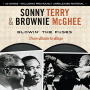 Terry, Sonny - Blowin the Fuses:From Studio To Stage
