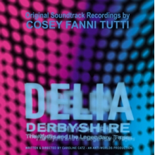 Cosey Fanni Tutti - Delia Derbyshire: the Myths and the Legendary Tapes